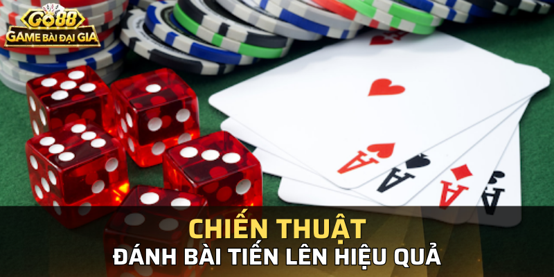 Các chi?n thu?t ?ánh bài ti?n lên ?n ti?n siêu ??c ?áo